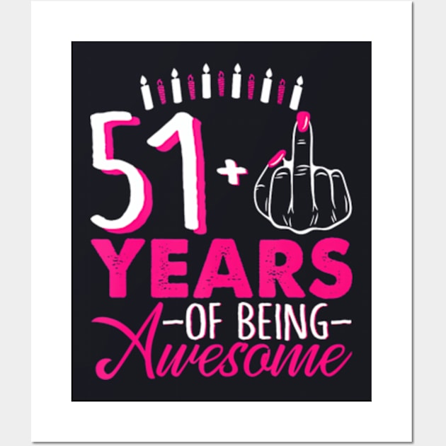 I Am 51 Plus 1 Middle Finger 51Th Pink Candle Birthday Wall Art by Zoe Hill Autism